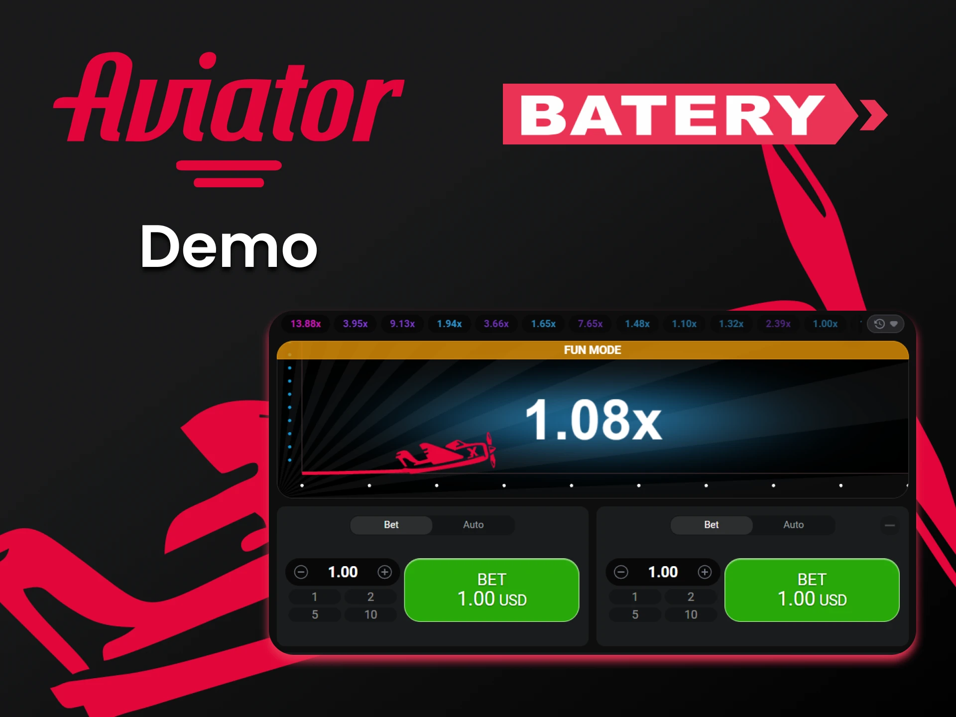 Battery Aviator Demo.